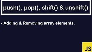 JavaScript Tutorial push pop shift unshift