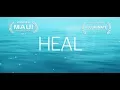 Download Lagu HEAL Documentary -  First Release Trailer