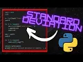 Calculate STANDARD DEVIATION like this in PYTHON Using a LIST