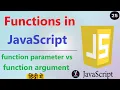 Function in JavaScript Parameter vs Argument Function in JavaScript in Hindi JavaScript