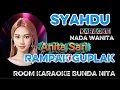 Download Lagu SYAHDU KARAOKE NADA WANITA RAMPAK