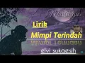 Download Lagu MIMPI TERINDAH