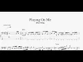 Albert King - Playing On Me (bass tab)