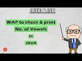 Check number of Vowels in JAVA WAP to check print No of Vowels present in a String BluejCode