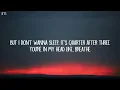Russ - 3:15 (Breathe) (Lyrics)