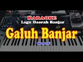 Download Lagu Lagu Daerah Banjar - GALUH BANJAR - KARAOKE