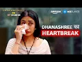 Download Lagu Dhanashree Verma Got Cheated 😱 | Arjun Bijlani | Rise And Fall | Amazon MX Player