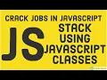 Stack Data structure using Javascript Classes