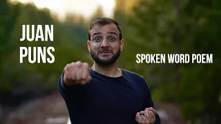 Juan Puns Spoken Word Poem