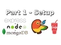 How to Setup Node js Express MongoDB Bower and Gulp - Part 1