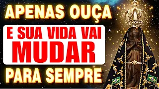 🛑INCRÍVEL ORAÇÃO A NOSSA SENHORA APARECIDA PARA RECEBER O SEU MILAGRE IMEDIATO AINDA HOJE!