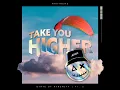 Take You Higher