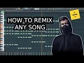 Download Lagu HOW TO REMIX ANY SONG IN FL STUDIO