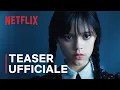 Video di Mercoledì | Teaser ufficiale | Netflix