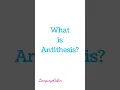 Download Lagu Antithesis | What is antithesis?#literature #rhetoricaldevices