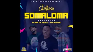 julluca ft kabza de small x focalistic somaloma