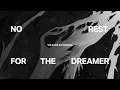 Download Lagu We Came As Romans - no rest for the dreamer (OFFICIAL VISUALIZER)