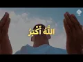 Download Lagu Eid /  Dhu al-Hijjah TAKBEER FOR 1 HOUR || BEAUTIFUL VOICE
