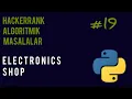 HackerRank Algorithmic Masalalar 19-qism Python electronics shop