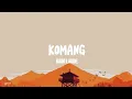 Download Lagu Raim Laode - Komang (Lyrics)
