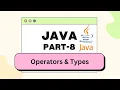 Java Operators Types Part-8