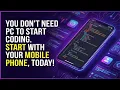 How to write code using just your mobile phone for free android IPhone