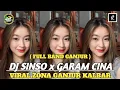 Download Lagu DJ SINSO x GARAM CINA ( FULL BAND GANJUR ) AUTO GACOR 🔥 VIRAL ZONA GANJUR KALBAR ‼️