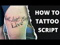 Script Tattooing for Beginners Tips for Smooth Lettering