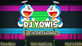 Download DJ Yowis-Hendra Kumbara || Remix angklung Full Bass || Rifky Maulana Remixer MP3