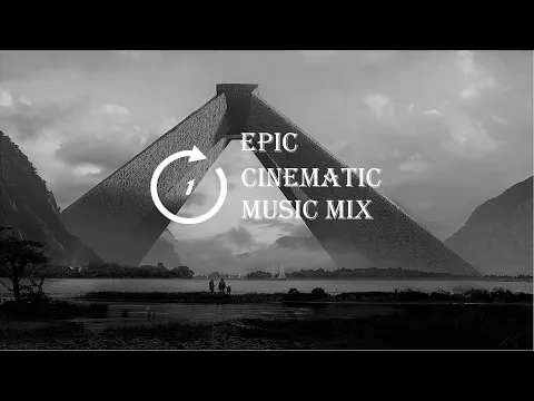 Epic Cinematic Music mix (no copyright)