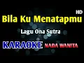 Download Lagu SISA SISA CINTA - KARAOKE NADA WANITA CEWEK Ona Sutltra 