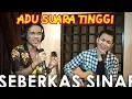 Download Lagu SEBERKAS SINAR-NIKE ARDILLA(COVER BY ASTRONI SUAKA FT.ADLANI RAMBE)
