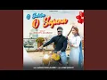 Download Lagu O Sahiba O Sajana