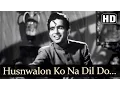 Download Lagu Husnwalon Ko Na Dil Do (HD) - Babul Songs - Dilip Kumar - Nargis - Talat Mahmood - Filmigaane