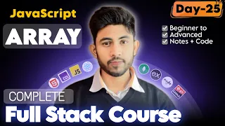 JavaScript Arrays Explained in Depth Beginner to Advanced Full Notes Best Examples