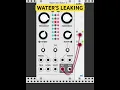 Water s leaking - Vcv rack sound design with Plaits