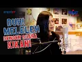 Download Lagu COMBO LUKA LAMA DAN JAUH YANG BIKIN... DAHLAH KIKAN GAK AKAN TERGANTIKAN!!! - PODCAST NAIK CLAS