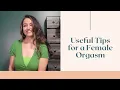 Download Lagu Useful Tips for a Female Orgasm