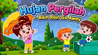 Hujan Pergilah (rain rain go away) Lagu Anak Indonesia