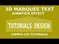 Pure CSS 3D Marquee Text Animation Effects Simple Html CSS Tutorials Design