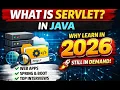 What is Servlet in Java Why You MUST Learn Servlets in 2026