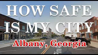 Is Albany GA One of America s Most Dangerous Cities How Safe is Albany