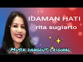 Download Lagu IDAMAN HATI -RITA SUGIARTO 