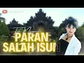 Download Lagu Tria Margareta - Paran Salah Isun (Official Music Video)
