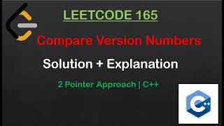 165 Leetcode Compare Version Numbers C 2 Pointers