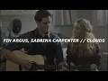 Fin Argus, Sabrina Carpenter // Clouds (Español)