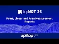 Point Linear and Area Measurement Reports tcpMDT 26