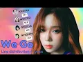 Lagu aespa - We Go | Line distribution + Lyrics