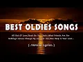 Download Lagu Best Oldies Songs - All Time Favorite Hits Songs (Lyrics)