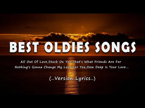 Download MP3 Best Oldies Songs - All Time Favorite Hits Songs (Lyrics)